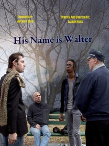 His Name Is Walter_Official Poster1