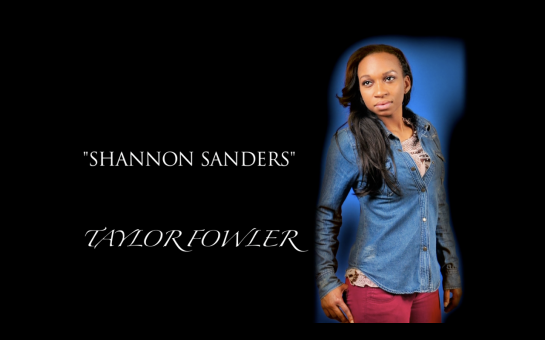 Character Promo 1 - Shannon Sanders